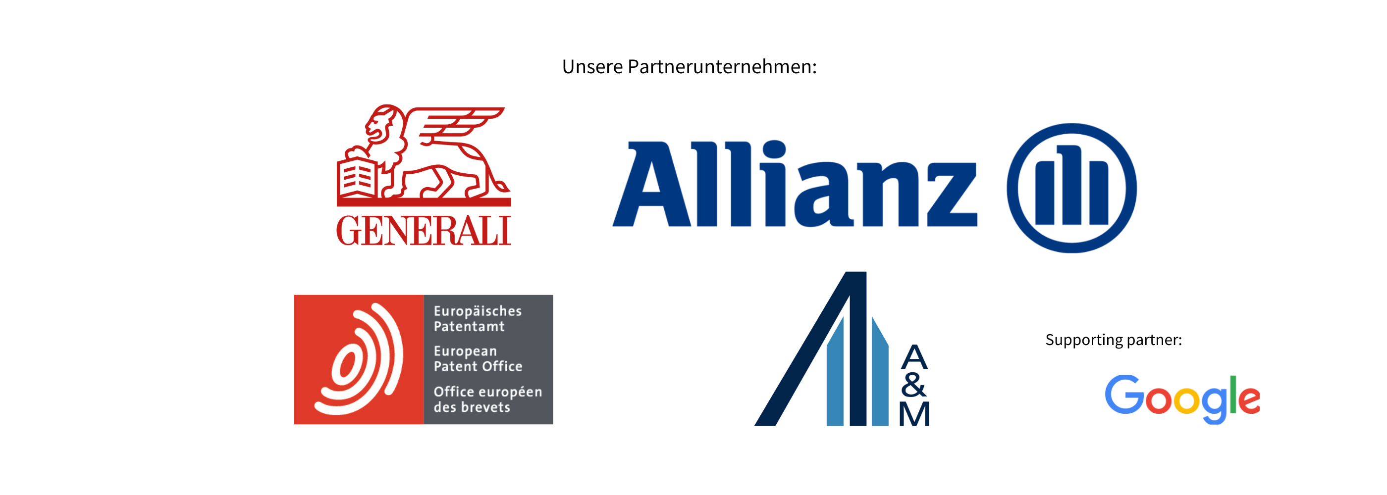 Unsere Partnerunternehmen Generali, Allianz, Alvare und Marsal, Europäisches Patentamt, Google als supporting partner